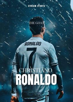 Cover image for Ronaldo - a Biography story on Stream Storys